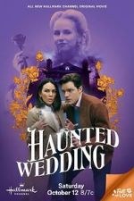 Haunted Wedding movie4k