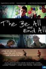 Watch The Be All and End All Movie4k