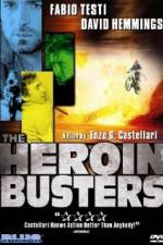 Watch The Heroin Busters Movie4k