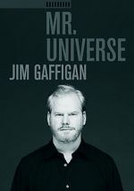 Watch Jim Gaffigan: Mr. Universe Movie4k