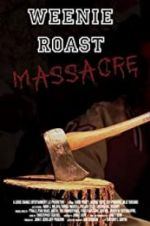 Watch Weenie Roast Massacre Movie4k