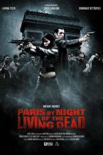 Watch Paris by Night of the Living Dead Movie4k