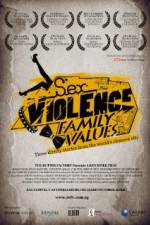 Watch SexViolenceFamilyValues Movie4k