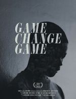 Watch Game Change Game Movie4k