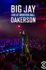 Watch Big Jay Oakerson Live at Webster Hall Movie4k