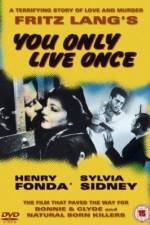 Watch You Only Live Once Movie4k