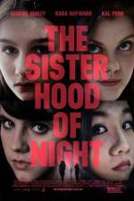 Watch The Sisterhood of Night Movie4k