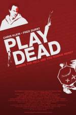 Watch Play Dead Movie4k