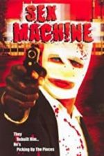 Watch Sex Machine Movie4k