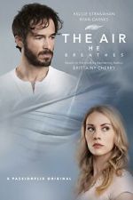 Watch The Air He Breathes Movie4k