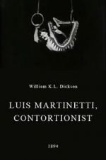 Watch Luis Martinetti, Contortionist Movie4k