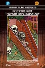 Watch Unearthed & Untold: The Path to Pet Sematary Movie4k