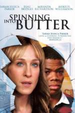 Watch Spinning Into Butter Movie4k