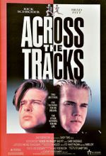 Watch Across the Tracks Movie4k