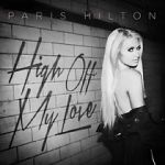 Watch Paris Hilton: High Off My Love Movie4k