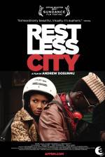 Watch Restless City Movie4k