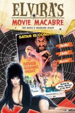 Watch Elvira\'s Movie Macabre The Devil\'s Wedding Night Movie4k