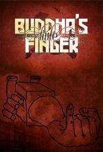 Watch Buddha\'s Little Finger Movie4k