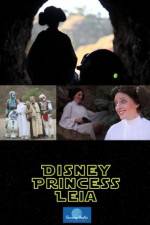 Watch Disney Princess Leia Part of Hans World Movie4k