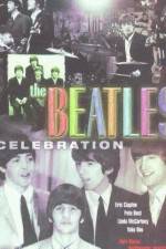 Watch The Beatles Celebration Movie4k