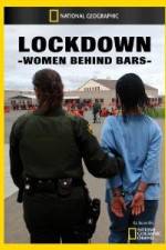 Watch National Geographic Lockdown Women Behind Bars Movie4k