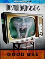 Watch The Spirit Board Sessions Movie4k