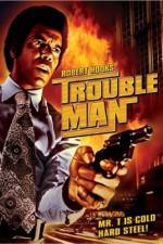 Watch Trouble Man Movie4k