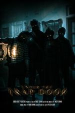 Watch Under the Trap Door (Short 2023) Movie4k