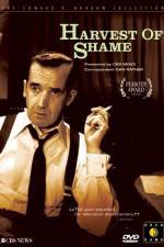 Watch Harvest of Shame Movie4k