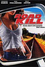 Watch Road Kill Movie4k