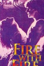 Watch Fire with Fire Movie4k