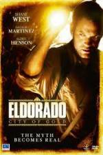 Watch Eldorado - City Of Gold Movie4k