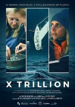 Watch X Trillion Movie4k