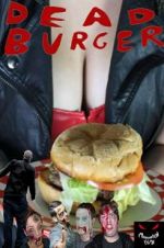 Watch Dead Burger Movie4k