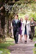 Watch Signed, Sealed, Delivered: Lost Without You Movie4k