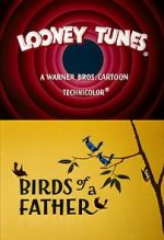 Watch Birds of a Father (Short 1961) Movie4k