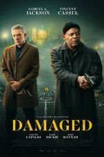 Watch Damaged Online Movie4k
