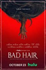 Watch Bad Hair Movie4k