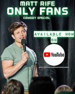 Watch Matt Rife: Only Fans (TV Special 2021) Movie4k