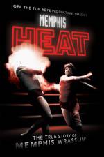 Watch Memphis Heat The True Story of Memphis Wrasslin' Movie4k