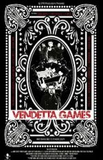 Watch Vendetta Games Movie4k