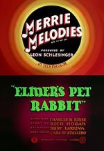 Watch Elmer\'s Pet Rabbit (Short 1941) Movie4k