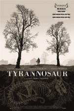 Watch Tyrannosaur Movie4k