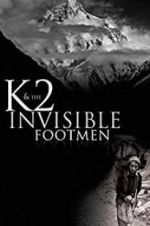 Watch K2 and the Invisible Footmen Movie4k