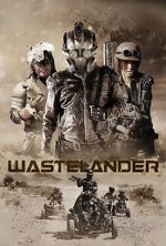 Watch Wastelander Movie4k