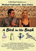 Watch A Bird in the Bush Movie4k