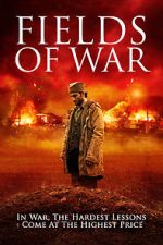 Watch Fields of War Movie4k