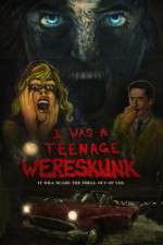 Watch I Was a Teenage Wereskunk Movie4k