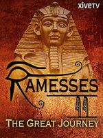 Ramesses II: The Great Journey movie4k