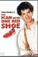 Watch The Man with One Red Shoe Movie4k